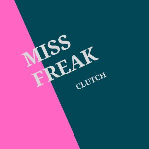 Clutch dari Miss Freak