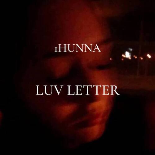 LUV LETTER (Explicit)