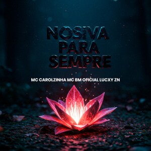 Album NOSIVA PARA SEMPRE (Explicit) from 
