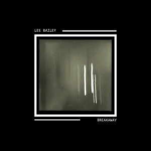 Breakaway dari Lee Bailey