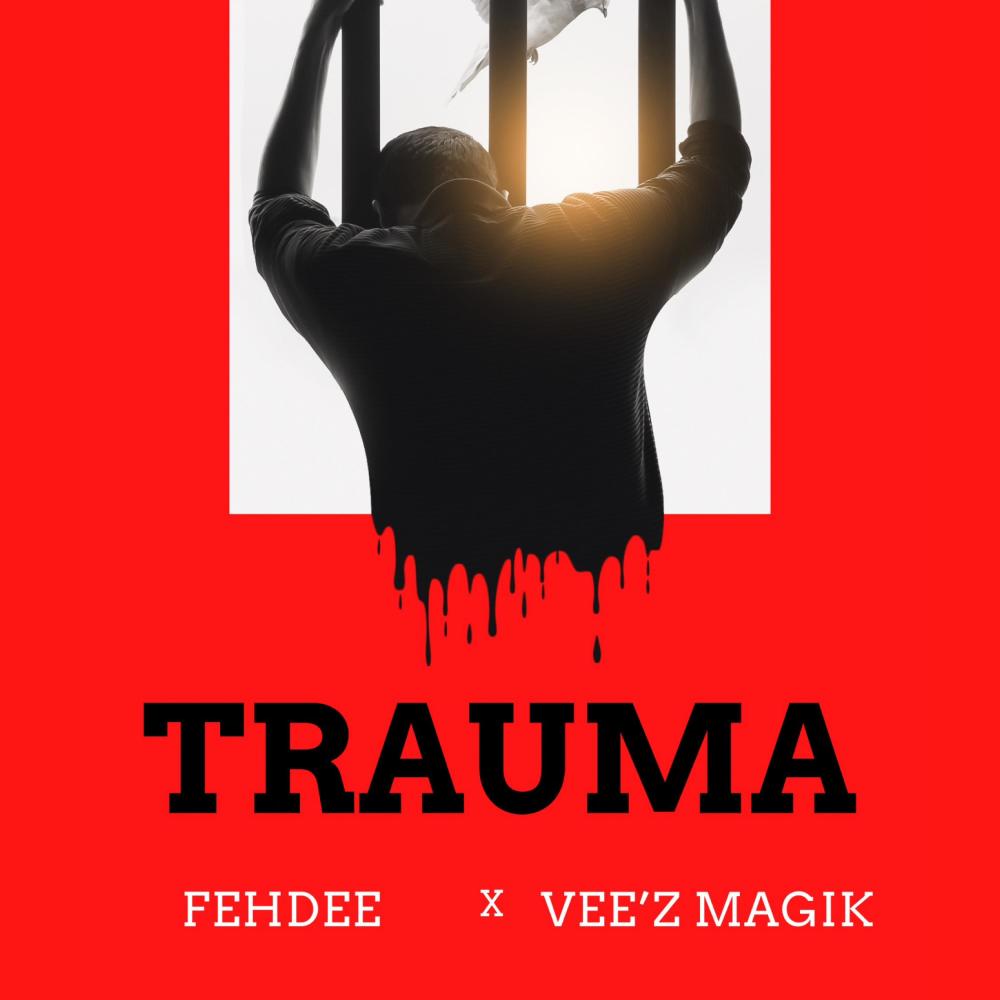 Trauma (feat. Veez Magik)