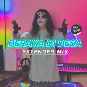 DJ Disco Hunter的专辑Indahnya Beraya di Desa (Extend Mix)