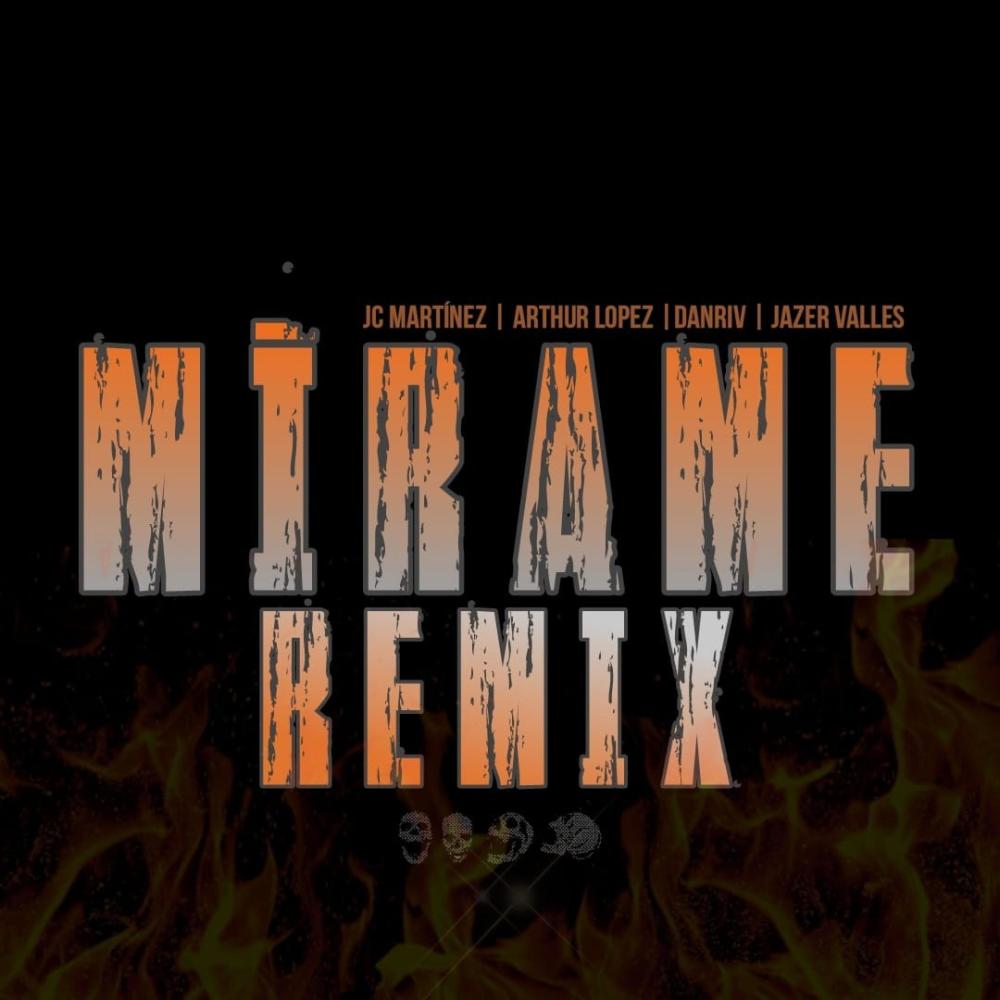 Mírame (feat. Arthur López, Danriv & Jazer Valles) (Remix)