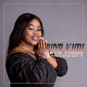 Listen to Buya Kimi song with lyrics from Hazel Tee