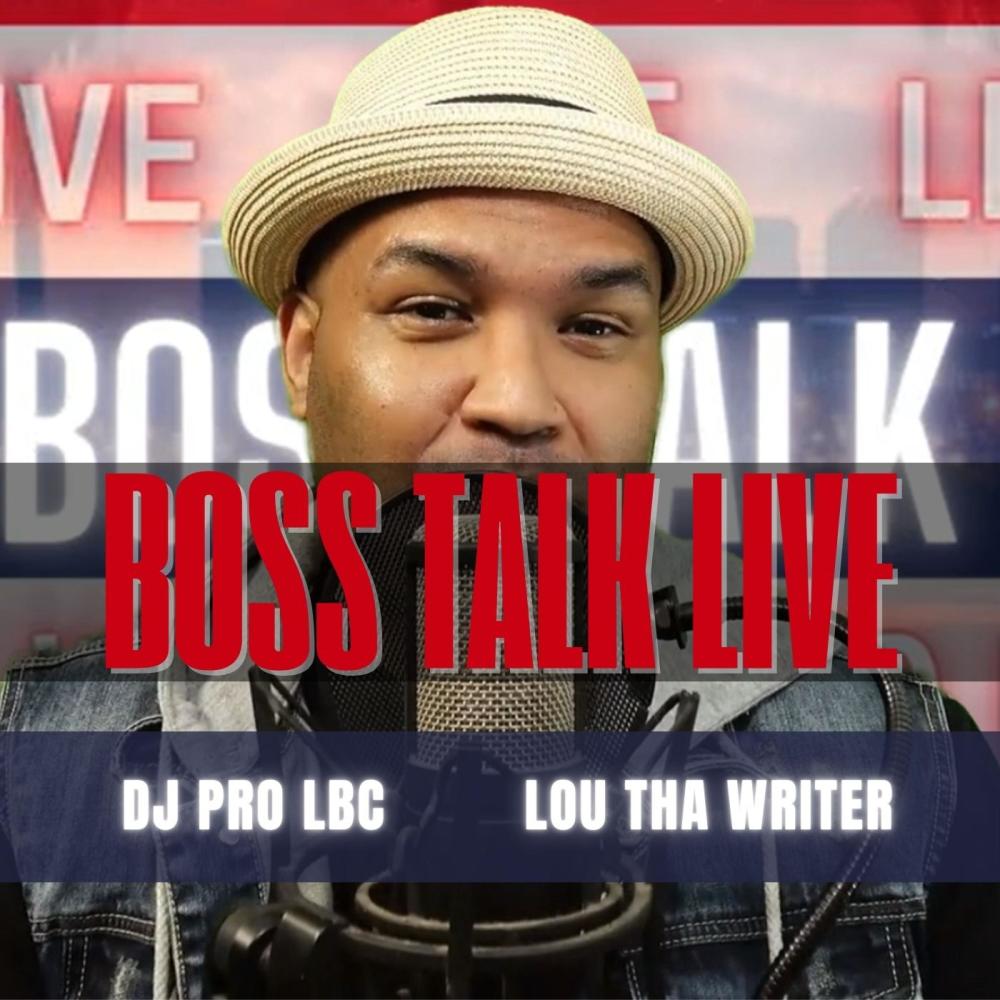 Boss Talk Live Lou Tha Writer (Explicit)