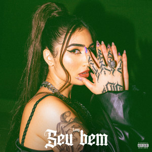 Listen to Seu Bem (Explicit) song with lyrics from LEXY