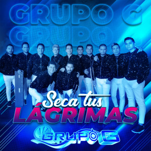 อัลบัม Seca Tus Lágrimas ศิลปิน Grupo G
