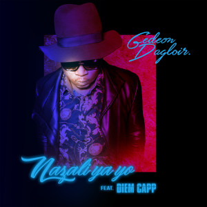 Listen to Nazali Ya Yo song with lyrics from Gedeon Dagloir