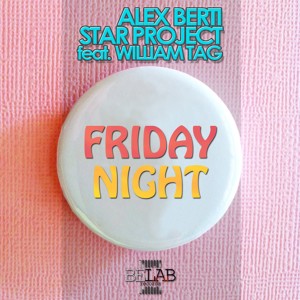 Alex Berti的專輯Friday Night