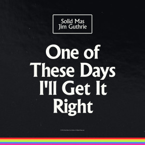 Jim Guthrie的專輯One of These Days I'll Get It Right