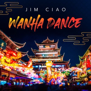 Dengarkan Wanha Dance lagu dari Jim Ciao dengan lirik