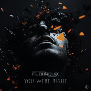 Listen to You Were Right song with lyrics from FloorQuix