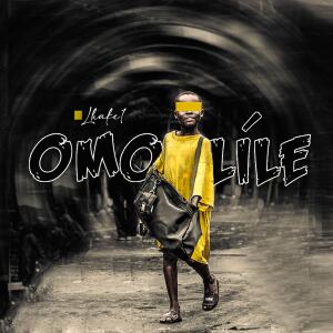 收聽Lhake1的Omo Lile 2.0 (feat. Medoranky & Lilshow) (Explicit)歌詞歌曲