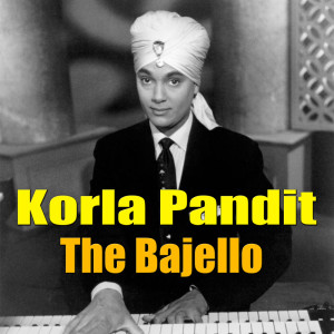 Korla Pandit的專輯The Bajello