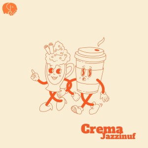 อัลบัม Crema ศิลปิน Jazzinuf