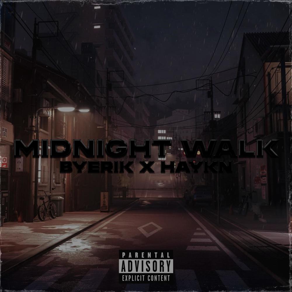 Midnight Walk (Explicit)