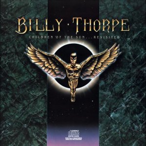 Billy Thorpe的專輯Children Of The Sun...Revisited
