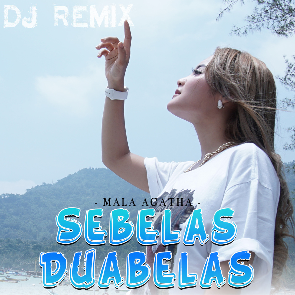 Sebelas Duabelas (Dj Remix)