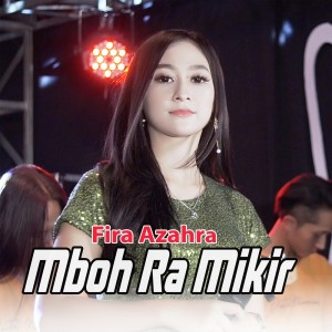 Album Mboh Ra Mikir from Fira Azzahra