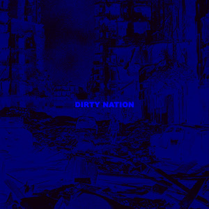 Album Dirty Nation (Explicit) from Gritty