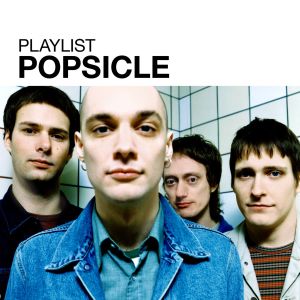 Popsicle的專輯Playlist: Popsicle