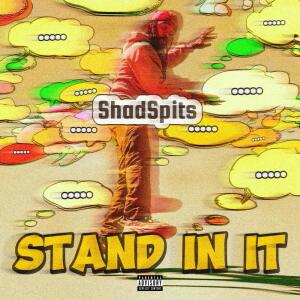 Album STAND IN IT (Explicit) from 