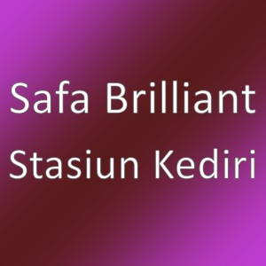 Listen to Stasiun Kediri song with lyrics from Safa Brilliant