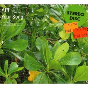 收聽Air的Your Song歌詞歌曲