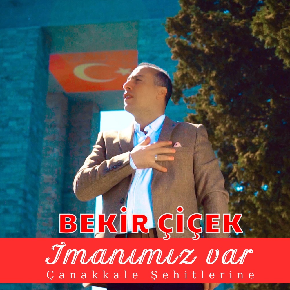 İmanımız Var (Çanakkale Şehitlerine)