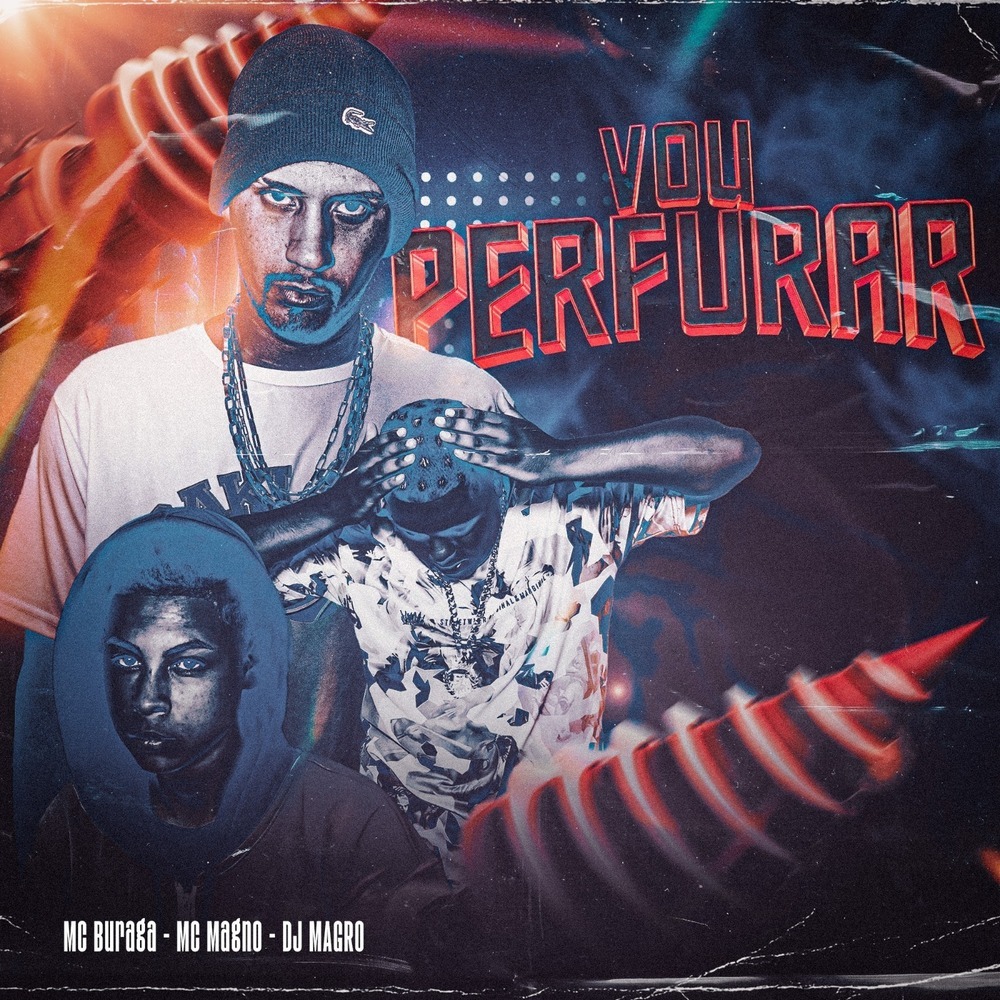 Vou Perfurar (Explicit)