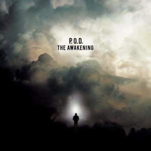 P.O.D.的專輯The Awakening