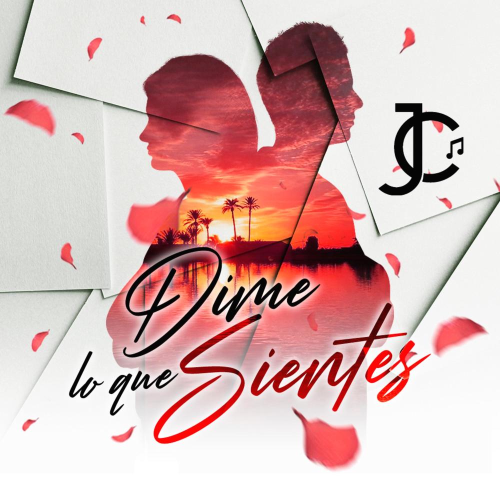Dime Lo Que Sientes