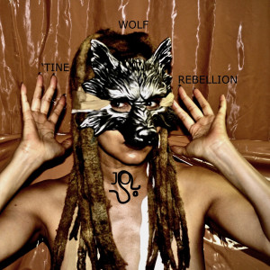 Album 'Tine Wolf Rebellion (Explicit) from Joi