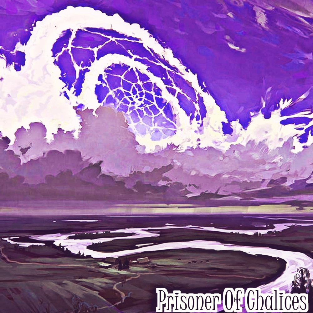 Prisoner Of Chalices