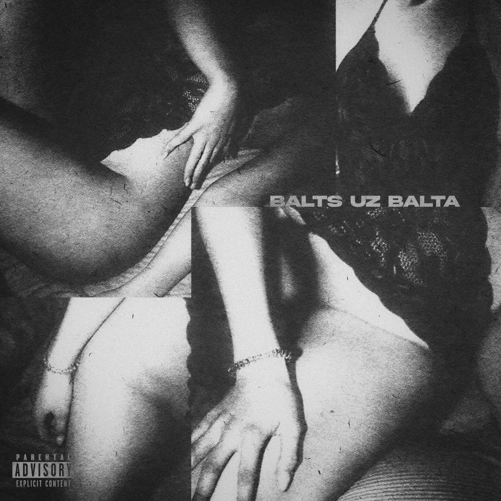 balts uz balta (Explicit)