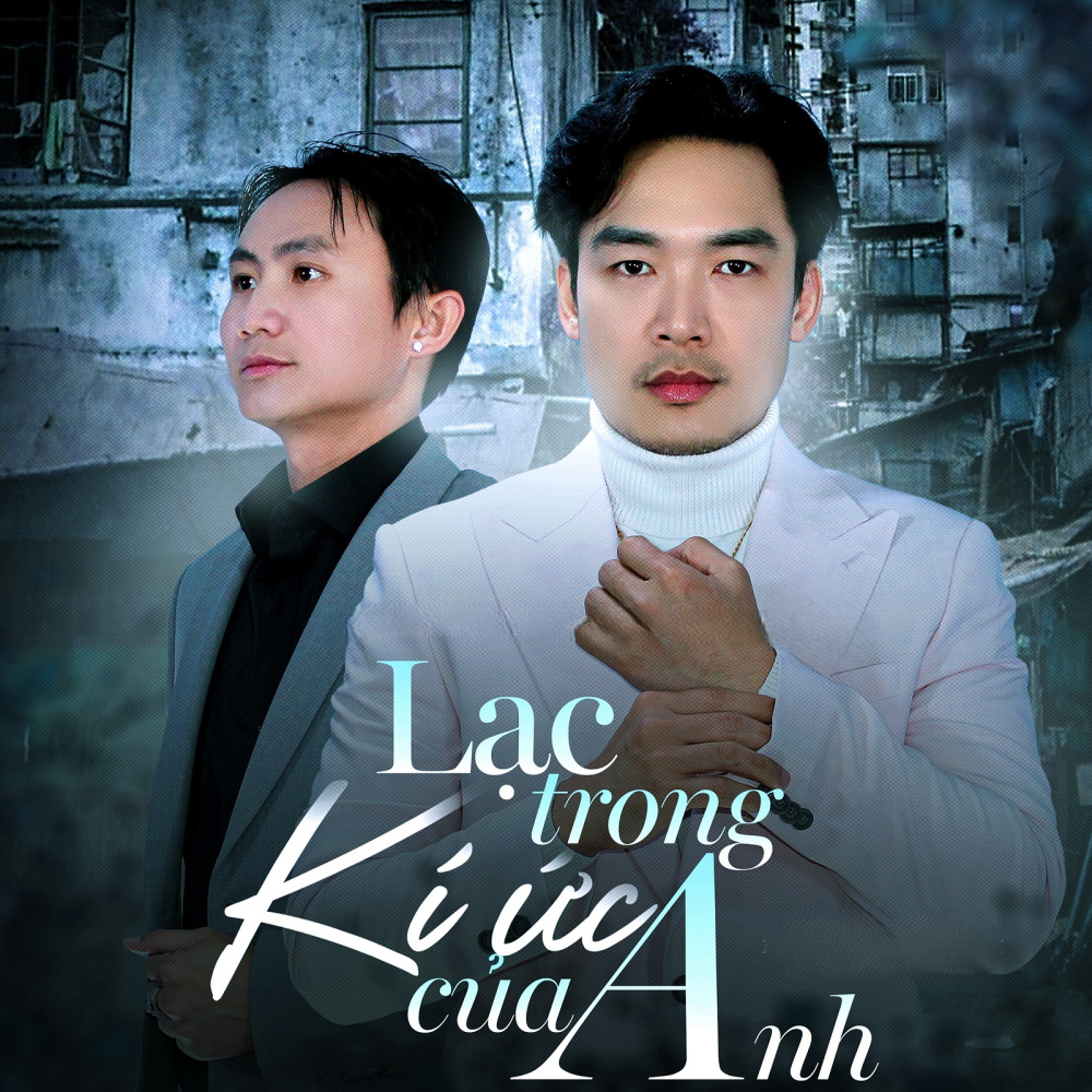 Lạc Trong Ký Ức Của Anh