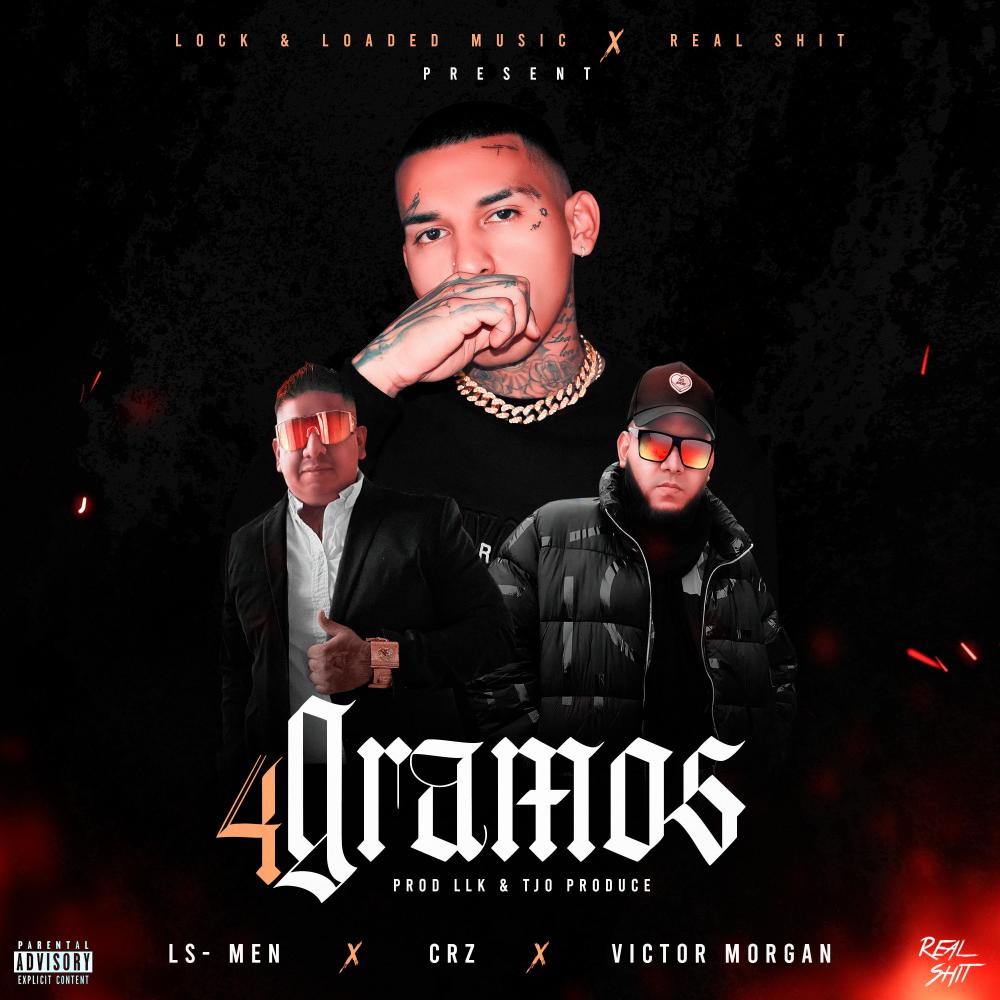 4 Gramos (feat. CRZ & Victor Morgan) (Explicit)
