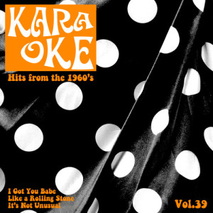 อัลบัม Karaoke - Hits from the 1960's, Vol. 39 ศิลปิน Ameritz Countdown Karaoke