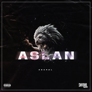 Album Aslan (Explicit) from Asapol