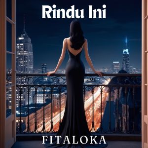 อัลบัม Rindu Ini ศิลปิน Fitaloka