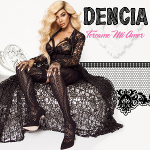 ดาวน์โหลดและฟังเพลง Torcame Mi Amor (feat. S.R) พร้อมเนื้อเพลงจาก Dencia