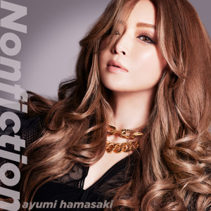 อัลบัม Nonfiction ศิลปิน Ayumi Hamasaki