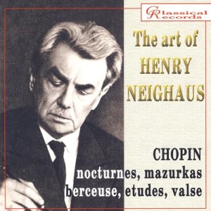 Henry Neighaus的專輯The Art of Henry Neighaus, Vol. IV: Chopin, Works for Piano