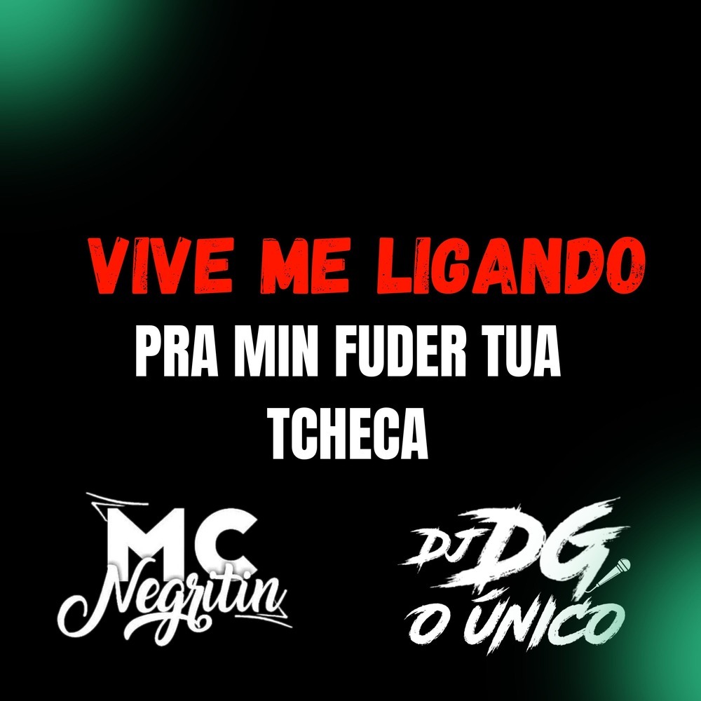 Vive Me Ligando pra Min Fuder Tua Tcheca (Explicit)