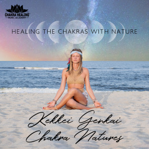 Listen to Heal with Nature song with lyrics from Chakra Healing Music Academy