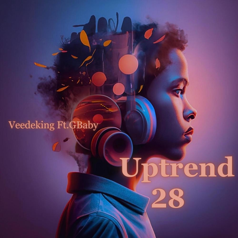 Uptrend28 (feat. GBaby) (Explicit)