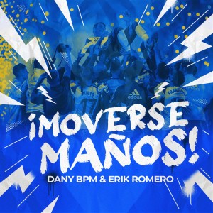 Album ¡Moverse Maños! from Dany Bpm