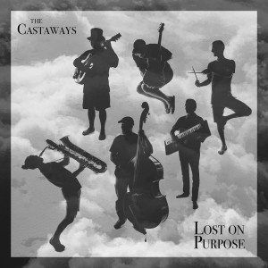Album Lost on Purpose from The Castaways