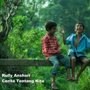 ดาวน์โหลดและฟังเพลง Cerita Tentang Kita พร้อมเนื้อเพลงจาก Maafaza Crew