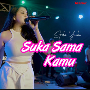 Dengarkan Suka Sama Kamu lagu dari Gita Youbi dengan lirik